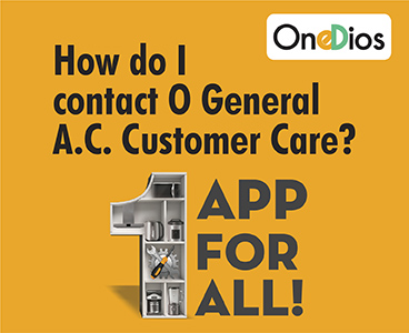 How do I contact O General AC Customer Care