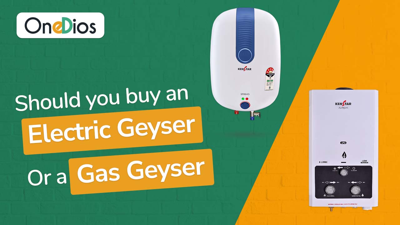 should you buy electric geyser or a gas geyser