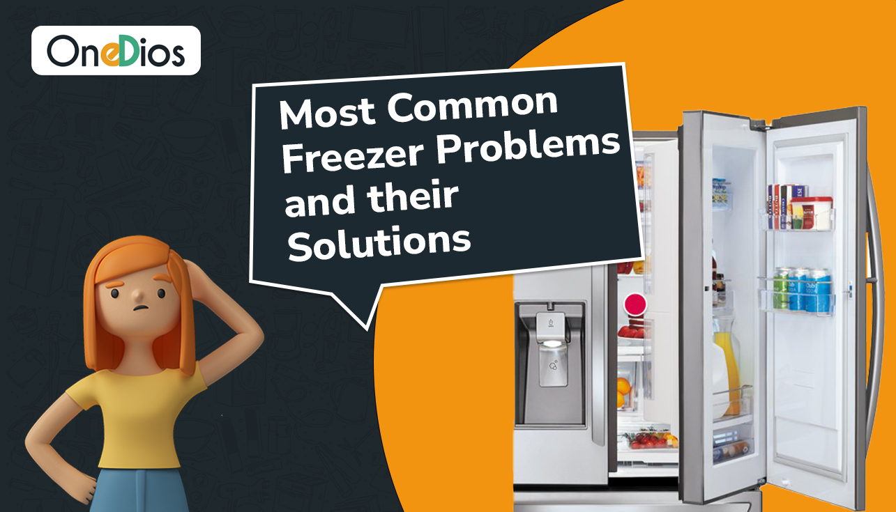 Common Freezer Problems and their Solutions