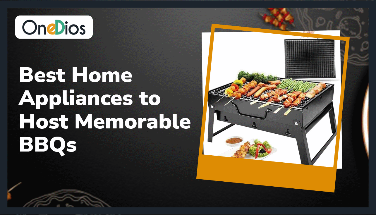 Best Home Appliances to Host Memorable BBQs