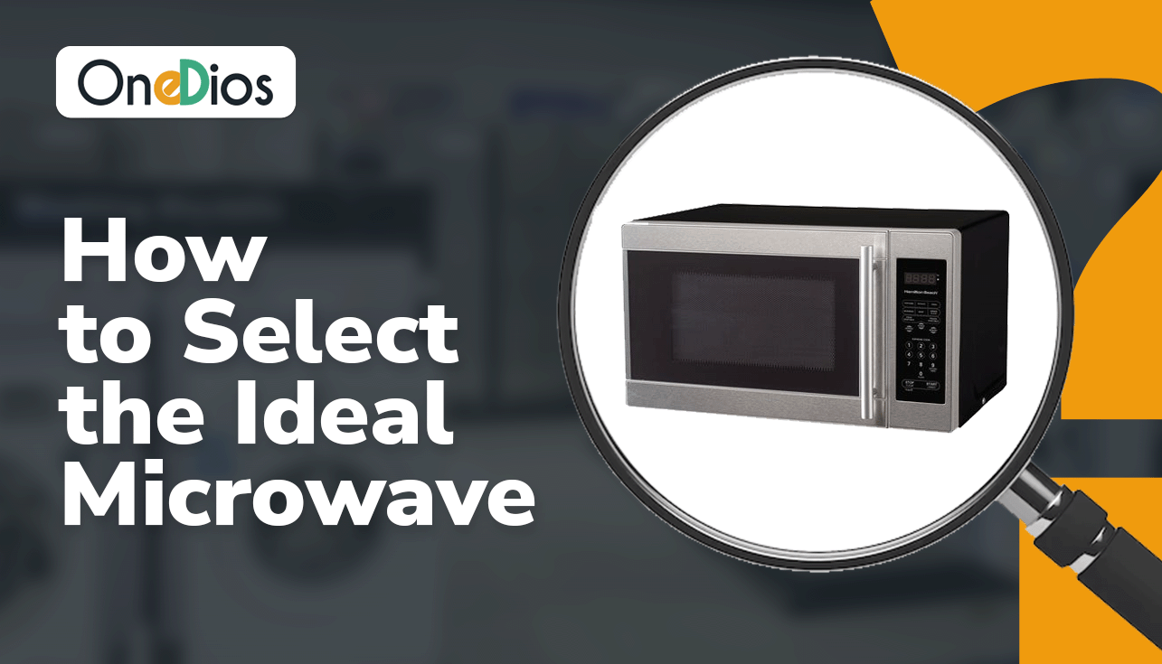 how to select the ideal microwave