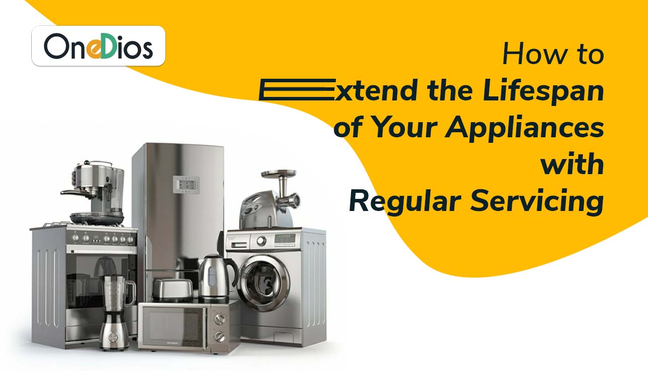 How to Extend the Lifespan of Your Appliances with Regular Servicing