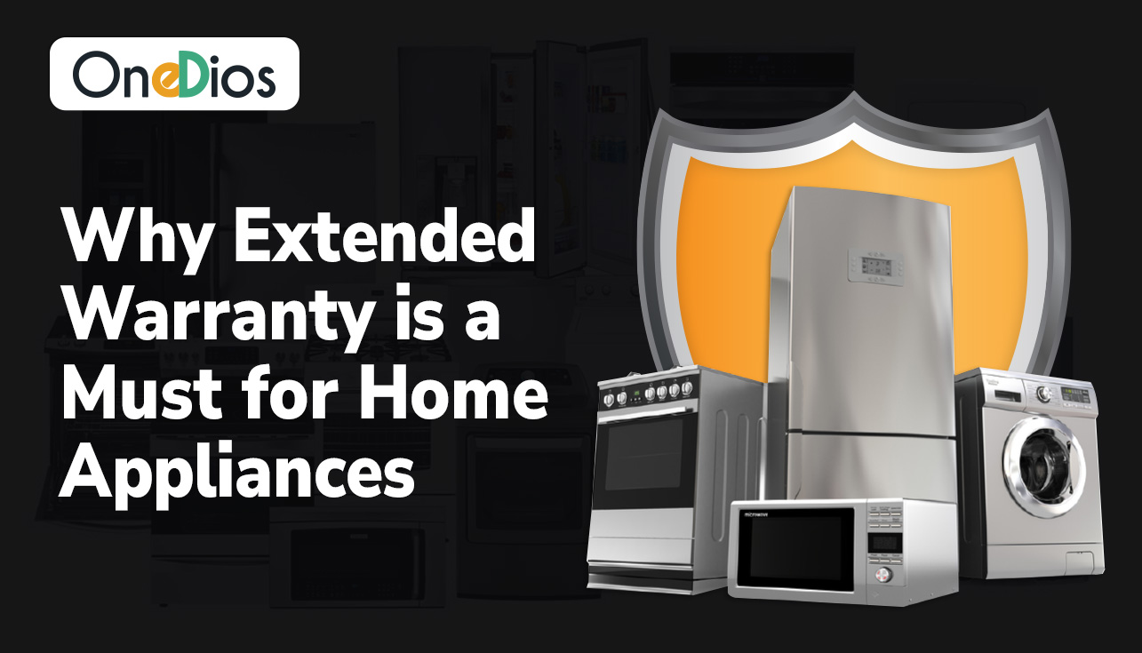 Why Extended Warranty is a Must for Home Appliances