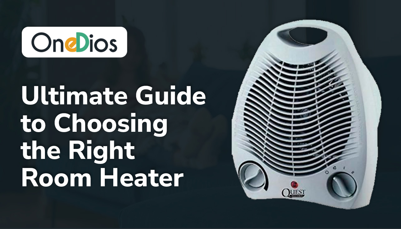Ultimate Guide to Choosing the Right Room Heater