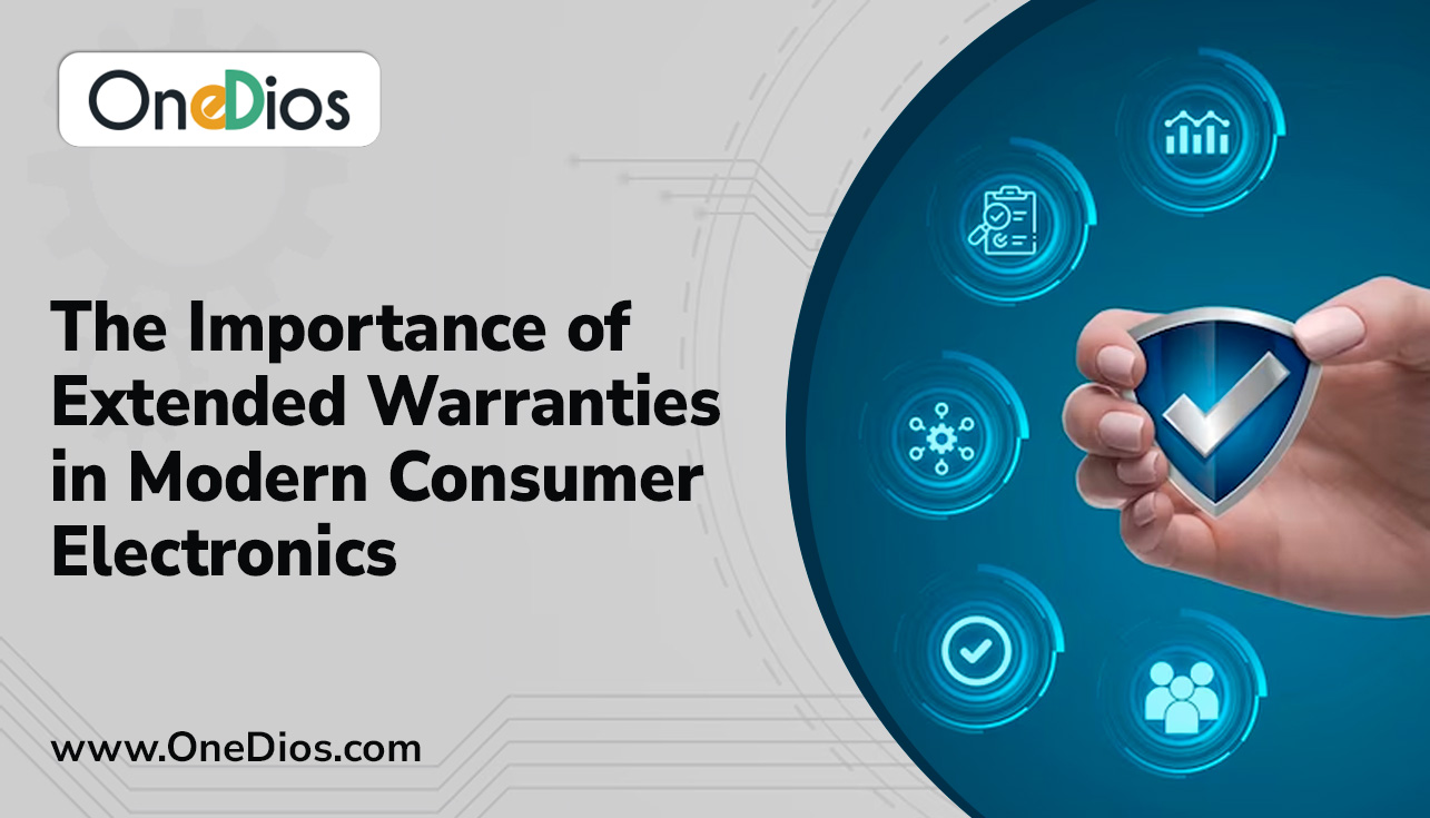 The Importance of Extended Warranties in Modern Consumer Electronics