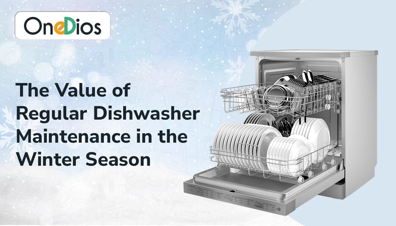 The-Value-of-Regular-Dishwasher-Maintenance-in-the-Winter-Season