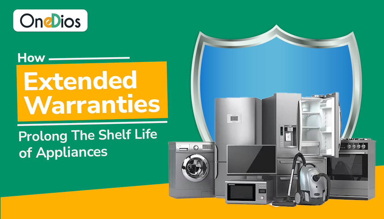 How Extended Warranties Prolong the Shelf Life of Appliances