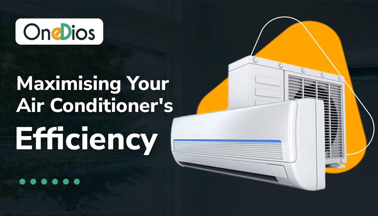 Maximising Your Air Conditioner&#039;s Efficiency