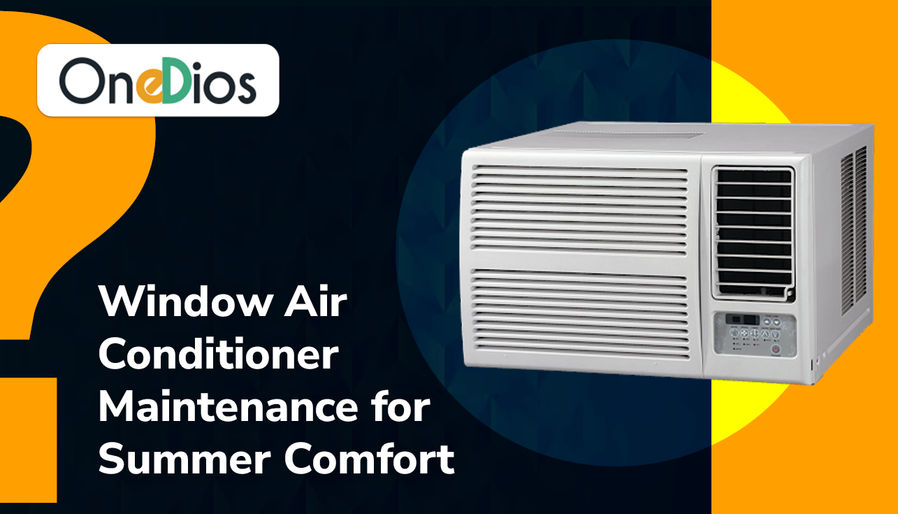 Window Air Conditioner Maintenance for Summer Comfort